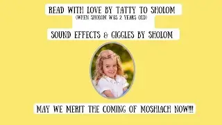 When the world was quiet - Storytime with Sholom A