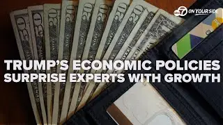 Trump's economic policies surprise experts with strong growth and falling oil prices