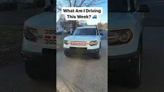 What Am I Driving This Week? Ford Bronco Sport Heritage Edition