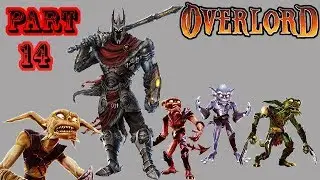 Overlord Part 14: Oberon Tree Man