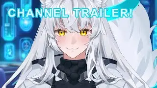 【CYBER FOX】Cipher Lunis - Channel Trailer