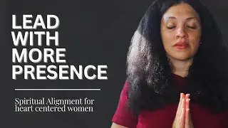Spiritual Alignment for women who lead with heart