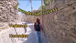 Beautiful villages in Iran,Varkaneh  , Travel to the 400 year old stone  village in Hamadan