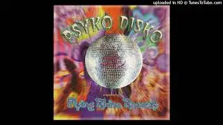 06. Psyko Disko - Phorue Yang