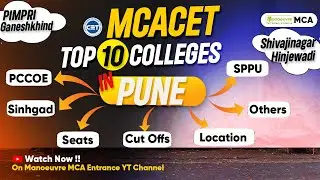 MAH MCACET: Top 10 Colleges In Pune | SPPU | PCCOE | Sinhgad | Others | Cut Offs | Seats