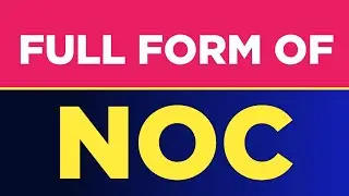 Full form of NOC | NOC ka full form kya hai | NOC full form | Free Learn University
