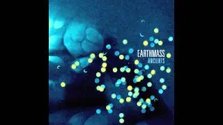 Earthmass - Ancients