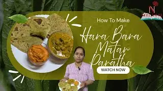 Hara Bara Matar Paratha Recipe | Green Peas Paratha | Healthy Breakfast | Neelam Ki Cooking Diary