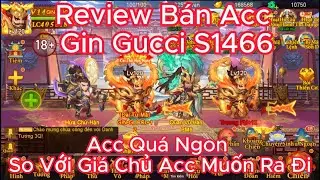 Danh Tướng 3Q . Review B&aacute;n Acc IDOL Gin Gucci . Acc Ngon Đầu Tư Chuẩn Chỉ Mỗi Tội Bận Kh&ocirc;ng C&ograve;n Time