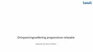 Ontspanningsoefening progressieve relaxatie