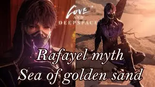 Full HD | Rafayel myth [ Sea of Golden Sand ] | no ads | love and DEEPSPACE English dub