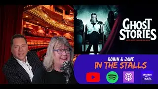 Robin & Jane In The Stalls Episode 24 - Ghost Stories