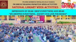 DEAR: Drop Everything and Read held on 24 November 2025 | PM SHRI KV BSF Chakur Library