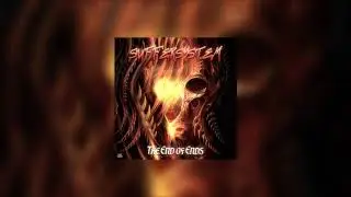 Suffersystem  - The End Of Ends (2020)