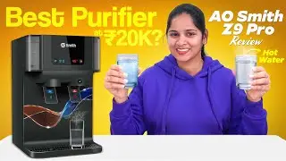 AO Smith Z9 Pro Review | Best Hot Water RO Purifier in 2026?