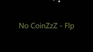 No Coin$ - Flp (preview)