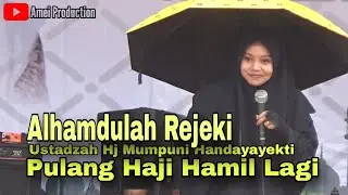 Mumpuni Handayayekti pulang haji hamil lagi - Pengajian Lucu Terbaru 2025  Hj Mumpuni Handayayekti