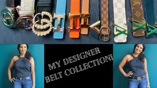 My Designer Belt Collection!!!