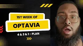 Optavia, first week of Optavia!