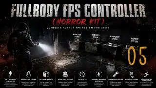 Simple Interact and Inspect System | Full body FPS Controller (Horror kit)