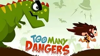 Too Many Dangers - Сматываемся от Тираннозавра (обзор-летсплей)
