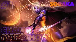 SORAKA - CHAMPION MARATHON #115 (w/@MichaelAverage)
