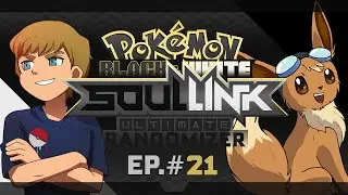 Pokémon Black & White Ultimate Randomizer Soul Link w/HDvee & PokeMEN - Ep 21 'John Gets Lucky!'