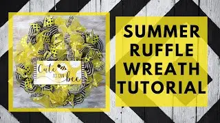 SUMMER RUFFLE WREATH TUTORIAL, SPRING WREATH TUTORIAL, RUFFLE WREATH TUTORIAL, DECO MESH WREATH, BEE