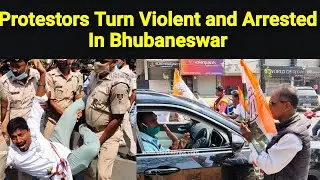 Protestors Turn Violent and Arrested In Bhubaneswar | Odisha Bandh | Congress Protest | Odishalinks