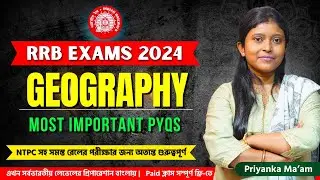 Geography: Most Important PYQs | Priyanka Ma'am | Careermap Online | Class 2