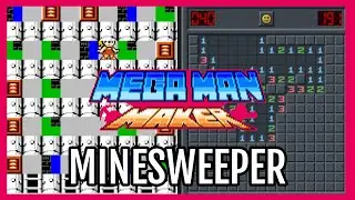 Someone Made MINESWEEPER in Mega Man Maker... YES MINESWEEPER!