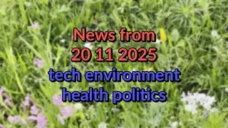 Essential #News Update of the day! Politics, Tech and Environment 27 11 2025 [portrait]