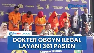 3 Tahun Beroperasi! Dokter Obgyn Ilegal Layani 361 Pasien Aborsi, Janin Dibuang ke Wastafel Kamar