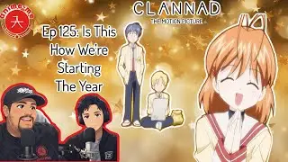 Anime Me Podcast - Ep 125 - Is This How We're Starting The Year