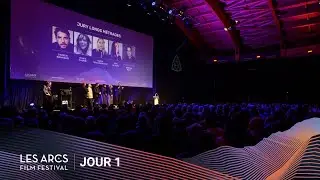 Les Arcs Film Festival | 17e &eacute;dition | JOUR 1