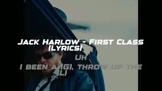 Jack Harlow - First Class (Lyrics)