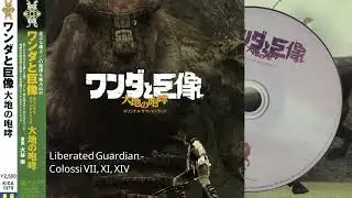 Shadow of the Colossus OST | Liberated Guardian| Best Quality