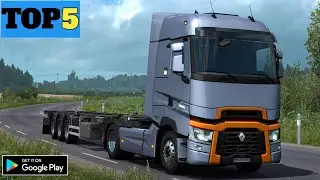 Top 6 Best Truck Simulator games | Truck Simulator games on Android Device