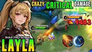 LAYLA HIGH CRITICAL DAMAGE (ONE SHOT DELETE) - Build Top Global Layla 2024 ~ MLBB