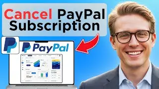 How To Cancel PayPal Subscription Or Recurring Payments (Updated 2026)