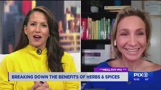 Breaking down the health benefits of herbs, spices