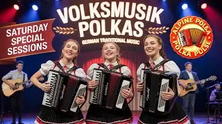 German Volksmusik Nostalgia &mdash; Traditional Polka Music Melodies