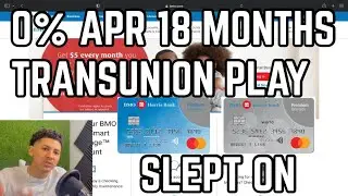BMO Harris Bank Transunion Funding Play 0% 18 Months Slept On