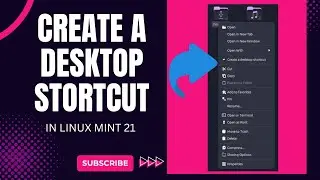 Discover the EASIEST Way to Create Desktop Shortcuts in Linux Mint 21