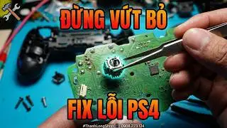 Tay Cầm PS4 Dualshock BỊ TR&Ocirc;I, Lỗi Cơ Bản nhưng kh&ocirc;ng phải ai cũng biết sửa! ​⁠@thanhlongshop