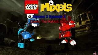 LEGO Mixels (2024) S3 Ep3 Down the Rabbit Hole