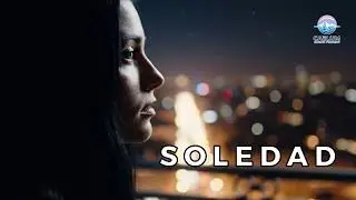Soledad Interior | M&uacute;sica Introspectiva | CSP (Videoclip Oficial)
