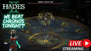Noob Plays Hades 2 ! Can We Beat Chronos Tonight?