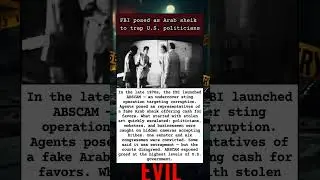 ABSCAM: How the FBI Tricked U.S. Politicians with Bribes