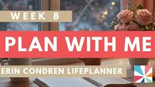 8-я неделя | ПЛАНИРУЙТЕ ВМЕСТЕ! | 16-22 февраля | Ежедневник Erin Condren Dashboard LifePlanner |...